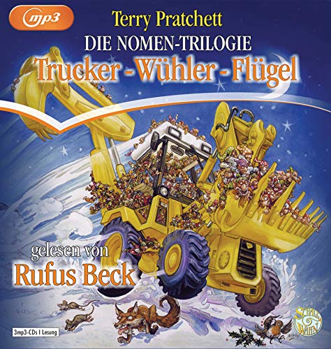 Die Nomen-Trilogie: Trucker - Wühler - Flügel