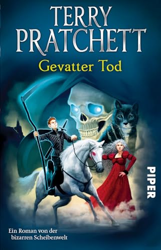 Gevatter Tod (Terry Pratchetts Scheibenwelt): Ein Roman von der bizarren Scheibenwelt von Piper Verlag GmbH