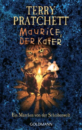 Maurice, der Kater: Ein Märchen von der Scheibenwelt