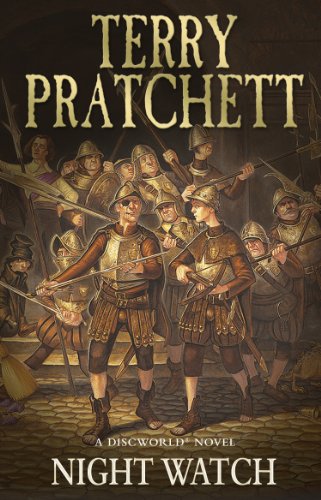 Night Watch: (Discworld Novel 29) (Discworld Novels, 29)