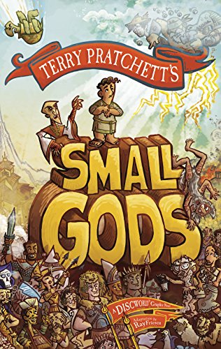 Small Gods: a graphic novel adaptation of the bestselling Discworld novel from the inimitable Sir Terry Pratchett von Doubleday