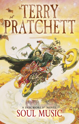 Soul Music: (Discworld Novel 16) (Discworld Novels, 16)