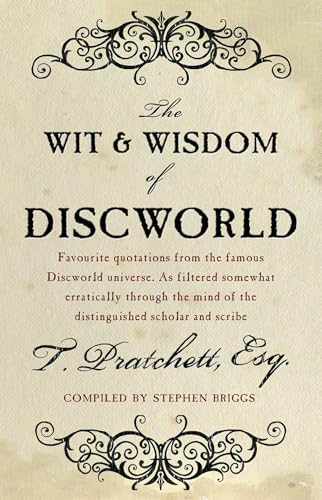 The Wit And Wisdom Of Discworld: Favorite Quotations from the famous discworld The Wit And Wisdom Of Discworld: Favorite Quotations from the famous discworld von Penguin