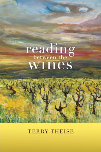 Reading Between the Wines von University of California Press