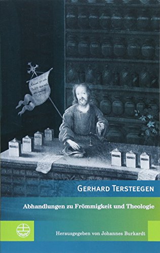 Abhandlungen zu Frömmigkeit und Theologie (Edition Pietismustexte (EPT))
