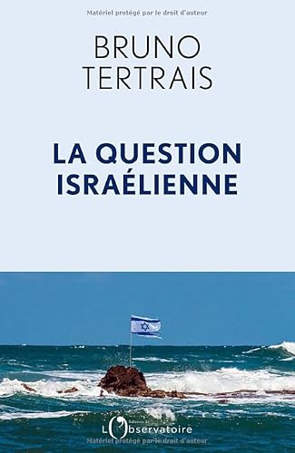 La question israélienne von L'OBSERVATOIRE