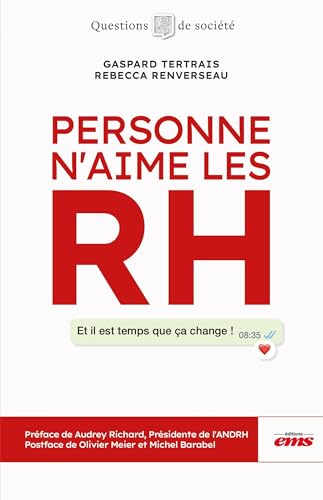 Personne n'aime les RH: Et il est temps que ça change ! Personne n'aime les RH: Et il est temps que ça change ! von EMS GEODIF