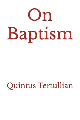 On Baptism von Independently published