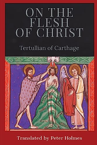 On the Flesh of Christ