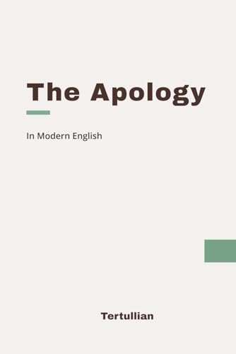 The Apology: Modern, Updated Translation von Independently published