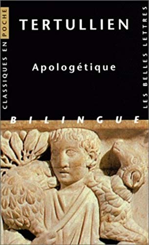 Apologétique (Classiques en poche, Band 34)