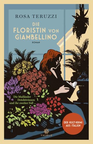 Die Floristin von Giambellino: Roman