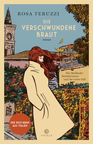 Die verschwundene Braut: Roman von Thiele & Brandstätter Verlag