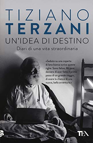 Un'idea di destino (Opere di Tiziano Terzani pocket) Un'idea di destino (Opere di Tiziano Terzani pocket)