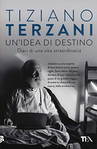 Un'idea di destino (Opere di Tiziano Terzani pocket)