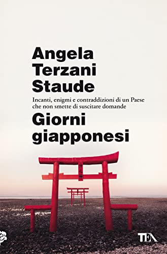 Giorni giapponesi (Saggi best seller) von TEA