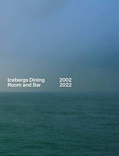Icebergs Dining Room and Bar 2002-2022 von Simon & Schuster Australia