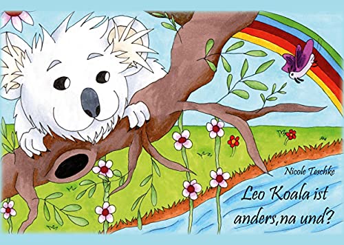 Leo Koala ist anders, na und? von Rediroma-Verlag