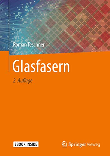 Glasfasern: Mit E-Book von Springer Vieweg