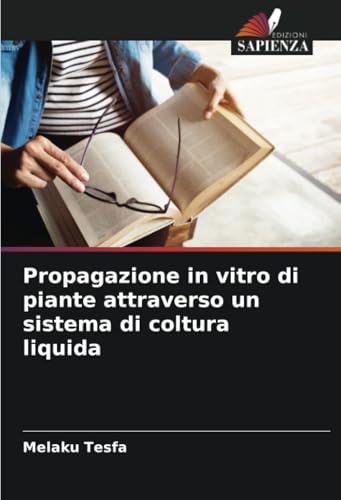Propagazione in vitro di piante attraverso un sistema di coltura liquida: DE