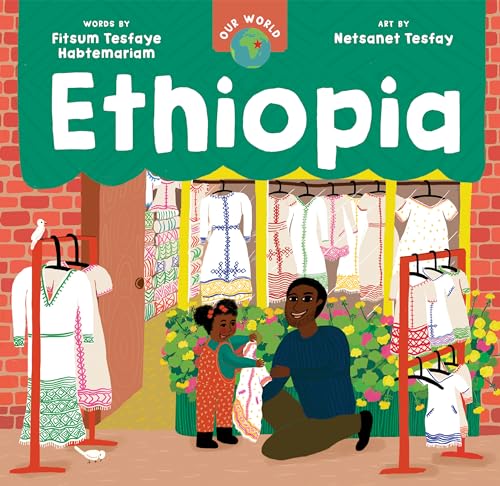 Our World: Ethiopia von Barefoot Books