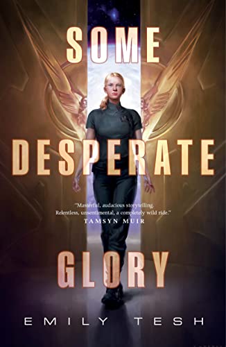 Some Desperate Glory von Tor Publishing Group