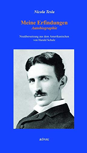 Meine Erfindungen: Autobiographie