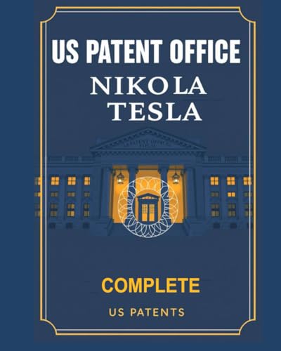 Nikola Tesla: Complete US Patents: Large easy to read format von Independently published