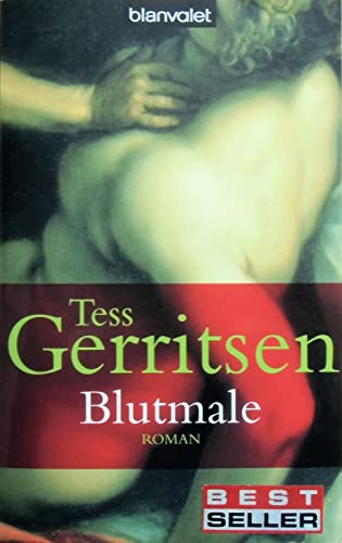 Blutmale: Roman (Rizzoli-&-Isles-Serie)