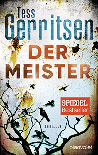 Der Meister: Thriller (Rizzoli-&-Isles-Serie, Band 2)