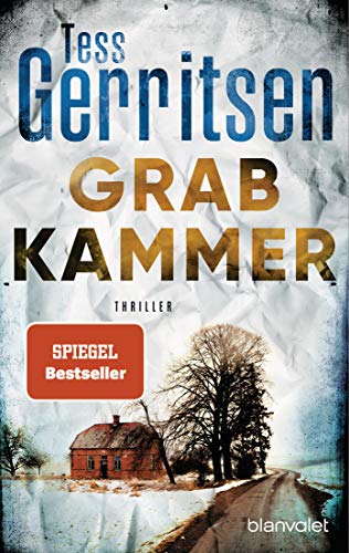 Grabkammer: Thriller (Rizzoli-&-Isles-Serie, Band 7)