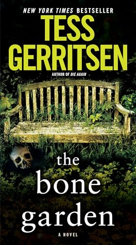 The Bone Garden: A Novel von Ballantine Books