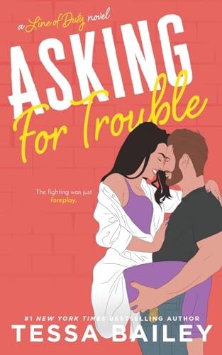 Asking For Trouble (Line of Duty) von CREATESPACE