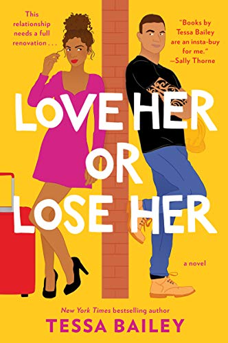 Love Her or Lose Her: A Novel (Hot and Hammered, 2, Band 2)