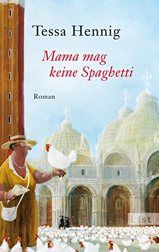 Mama mag keine Spaghetti: Roman
