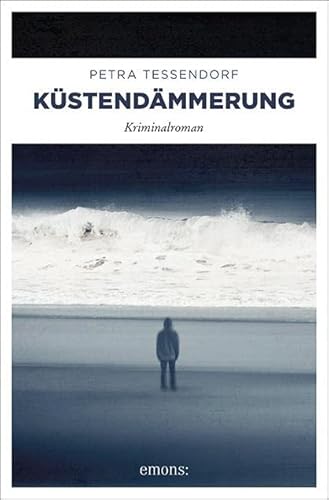 Küstendämmerung: Kriminalroman (Paul Lupin)