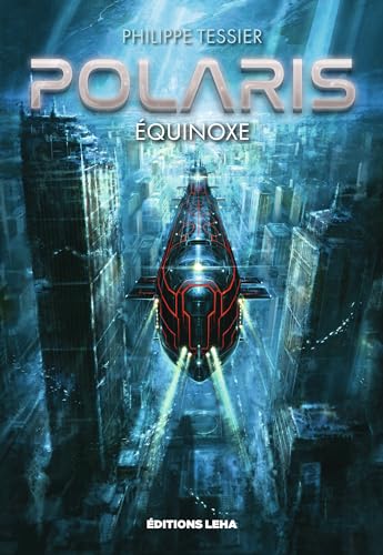 Equinoxe: POLARIS - CYCLE AZURE von LEHA