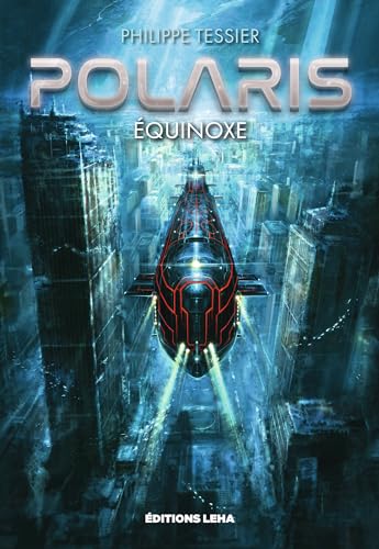 Equinoxe: POLARIS - CYCLE AZURE
