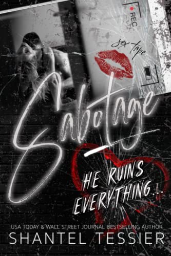 Sabotage: A Dark Enemies to Lovers Romance Sabotage: A Dark Enemies to Lovers Romance