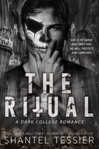 The Ritual: A Dark College Romance von Independently published