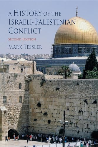 A History of the Israeli-Palestinian Conflict (Indiana Series in Middle East Studies)