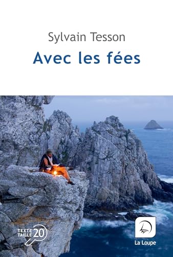 Avec les fées Avec les fées von DE LA LOUPE
