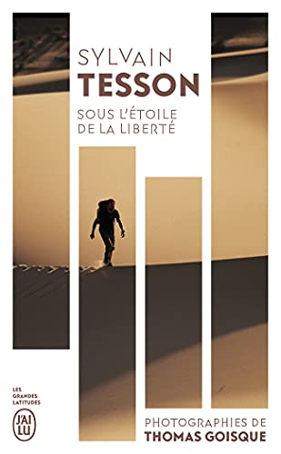 Sous l'étoile de la liberté Sous l'étoile de la liberté