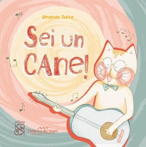 Sei un cane. Ediz. a colori (KO OK) von Fabbrica dei Segni