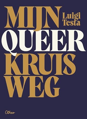 Mijn queer kruisweg von Otheo