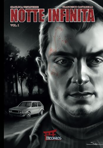 Notte Infinita: Volume 1 von Zen Comics