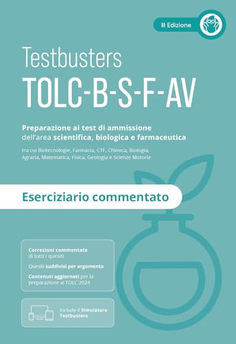 Testbusters TOLC B-S-F-AV - Eserciziario Commentato von Testbusters