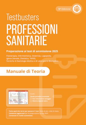 Testbusters Professioni Sanitarie 2025 - Manuale di Teoria von Testbusters