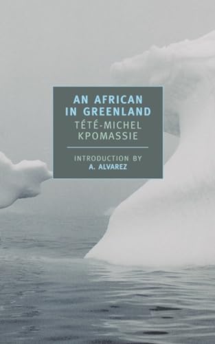 An African in Greenland (New York Review Books Classics) von New York Review of Books