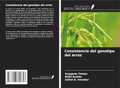 Consistencia del genotipo del arroz von Ediciones Nuestro Conocimiento